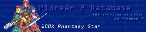 Pioneer 2 Database : 100% Phantasy Star